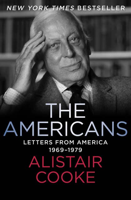 The Americans: Letters from America 1969–1979