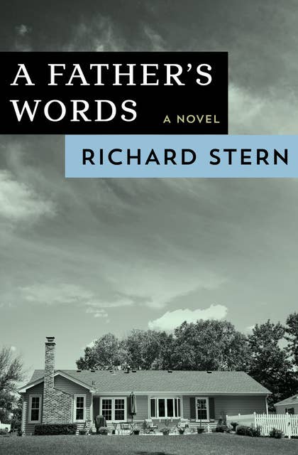 A Father's Words: A Novel