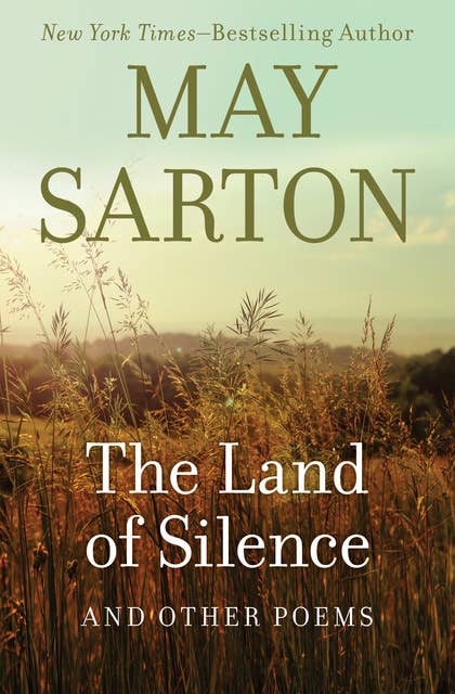 The Land of Silence: And Other Poems