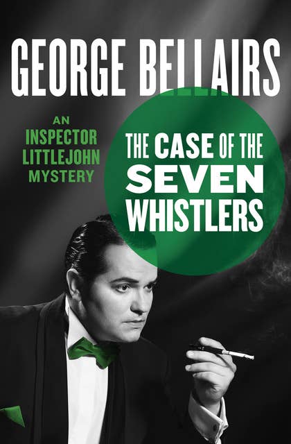 The Case of the Seven Whistlers