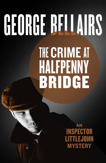 The Crime at Halfpenny Bridge
