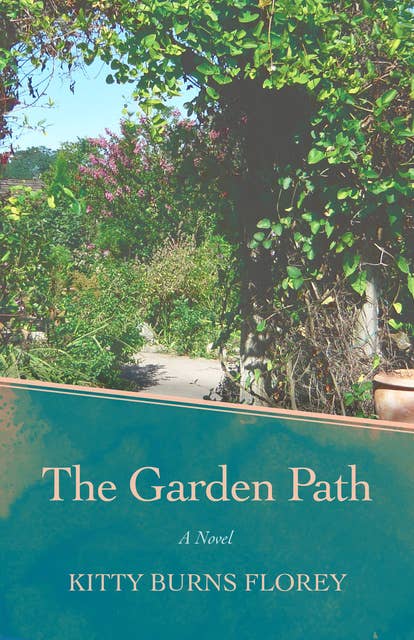 The Garden Path: A Novel