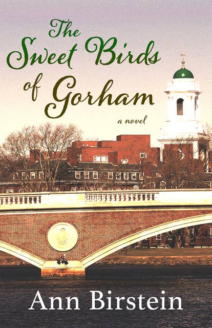The Sweet Birds of Gorham: A Novel