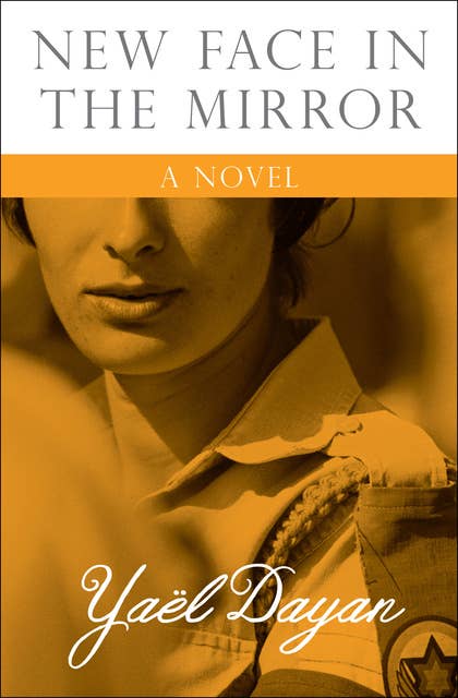 New Face in the Mirror: A Novel