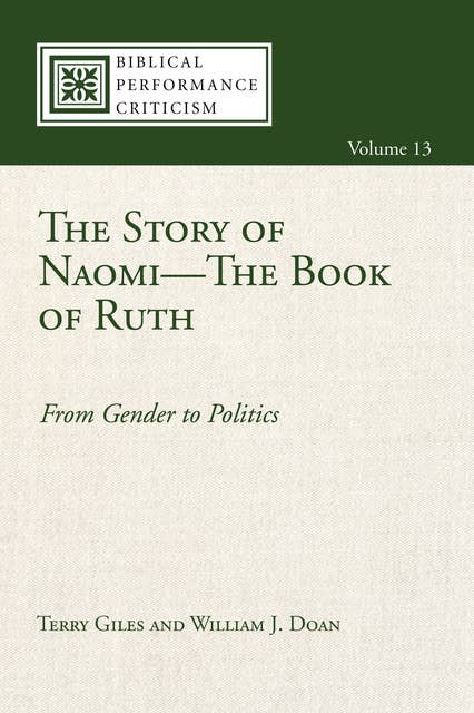 The Story of Naomi—The Book of Ruth: From Gender to Politics