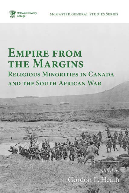 Empire from the Margins: Religious Minorities in Canada and the South African War