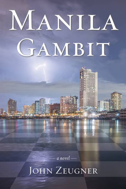 Manila Gambit: A Novel