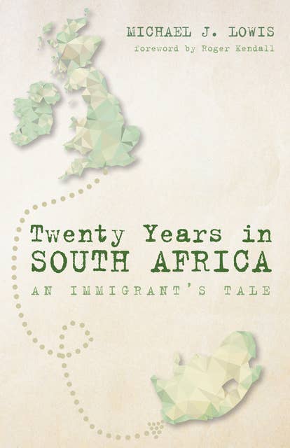 Twenty Years in South Africa: An Immigrant’s Tale
