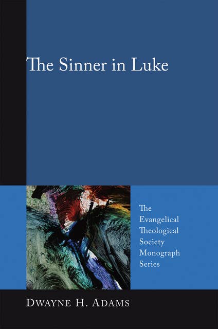 The Sinner in Luke