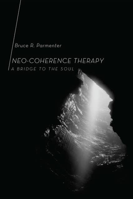 Neo-Coherence Therapy: A Bridge to the Soul