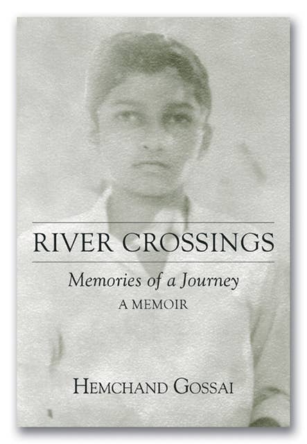 River Crossings: Memories of a Journey