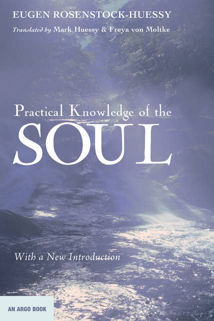 Practical Knowledge of the Soul: With a New Introduction