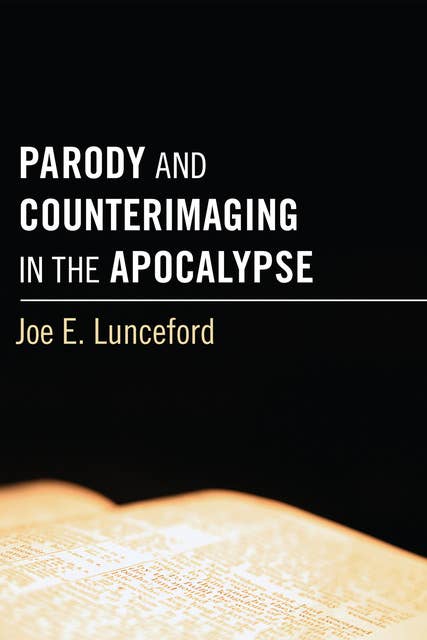Parody and Counterimaging in the Apocalypse