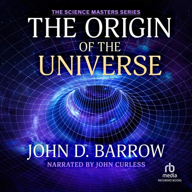 The Origin of the Universe Audiobook John D. Barrow ISBN