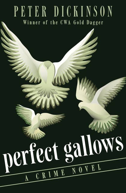 Perfect Gallows: A Crime Novel