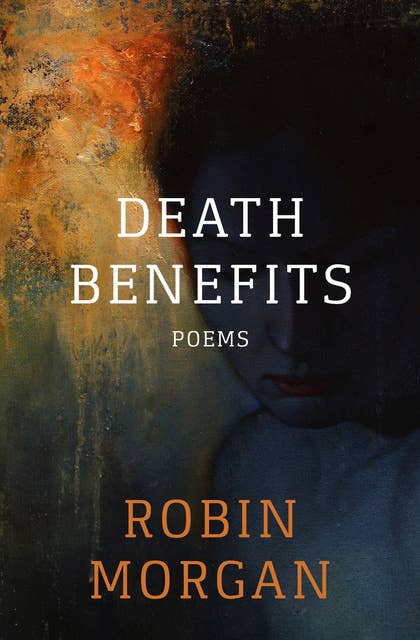 Death Benefits: Poems