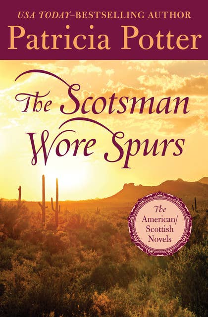 The Scotsman Wore Spurs
