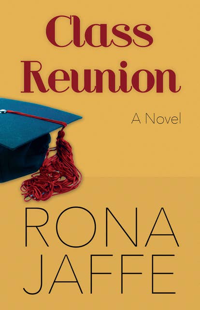 Class Reunion: A Novel