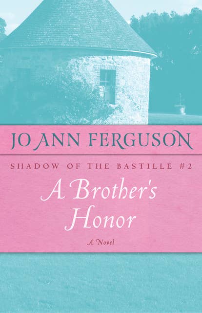 A Brother's Honor: A Novel