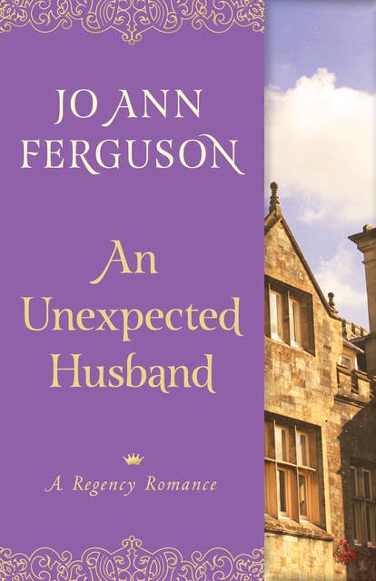 An Unexpected Husband: A Regency Romance