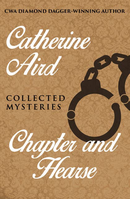 Chapter and Hearse: Collected Mysteries