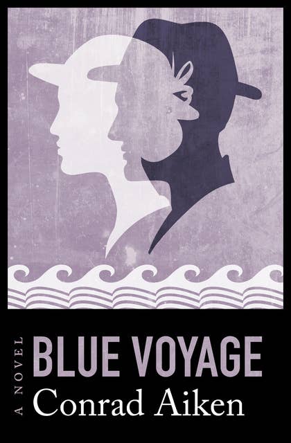 Blue Voyage: A Novel