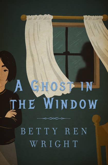A Ghost in the Window