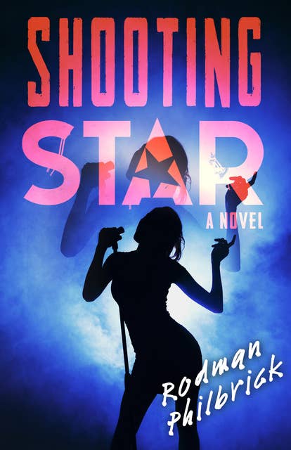 Shooting Star: A Novel