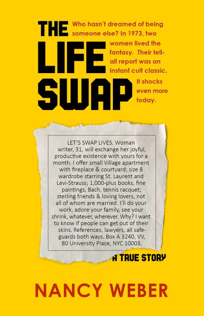 The Life Swap: A True Story