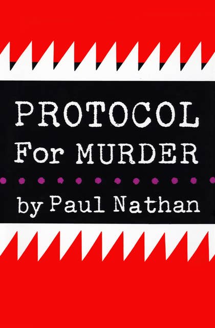 Protocol for Murder