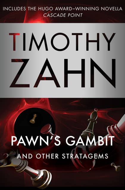 Pawn's Gambit: And Other Stratagems
