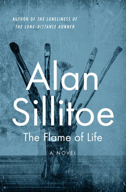 The Flame of Life: A Novel