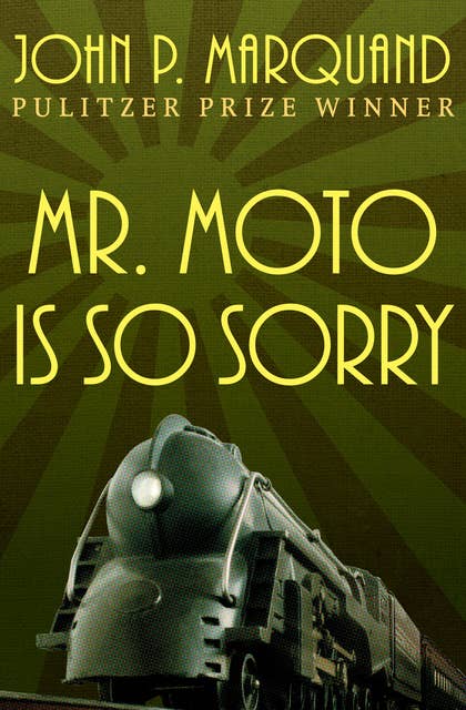 Mr. Moto Is So Sorry