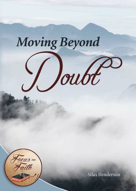 Moving Beyond Doubt