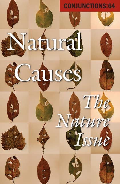 Natural Causes: The Nature Issue