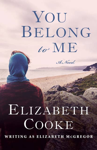 You Belong to Me: A Novel