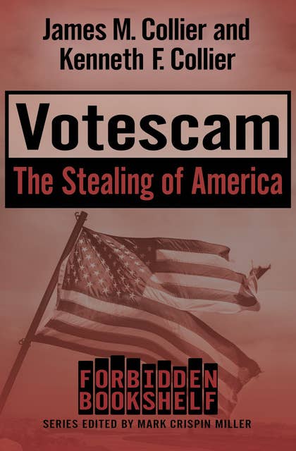 Votescam: The Stealing of America