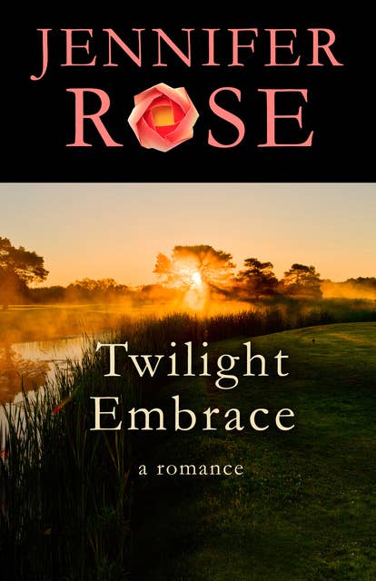 Twilight Embrace: A Romance
