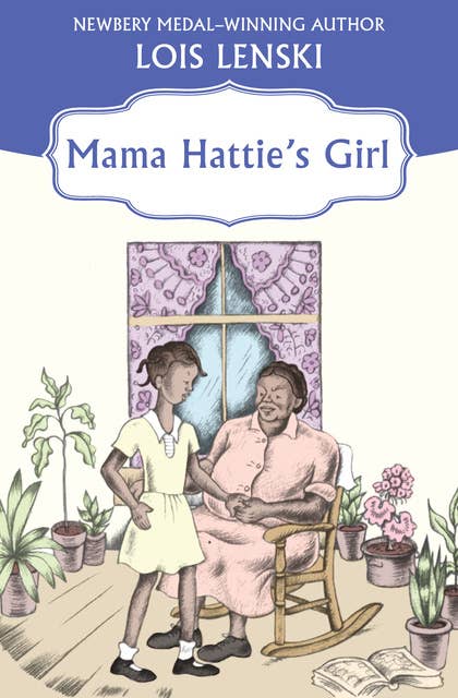 Mama Hattie's Girl