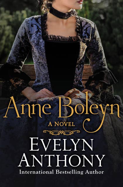 Anne Boleyn: A Novel