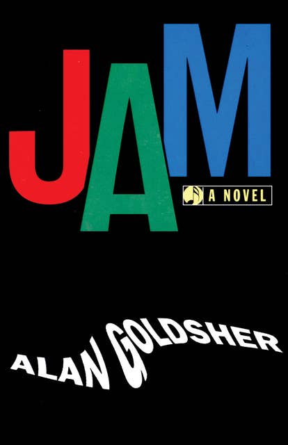Jam (A Novel): A Novel