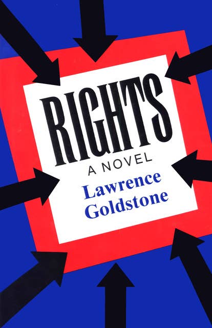 Rights (A Novel): A Novel
