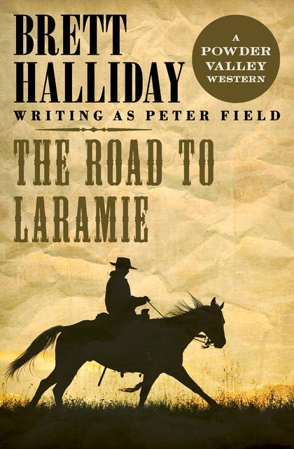 The Road to Laramie