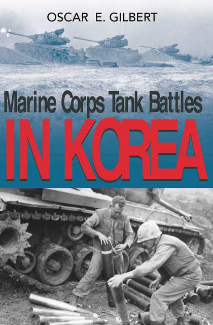 Marine Corps Tank Battles in Korea