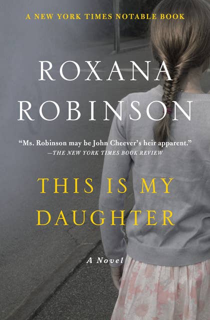 This Is My Daughter: A Novel