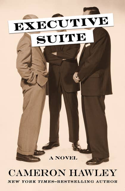 Executive Suite: A Novel