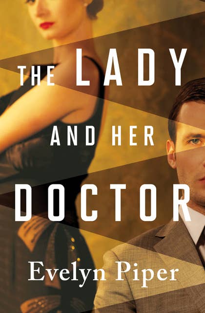 The Lady and Her Doctor