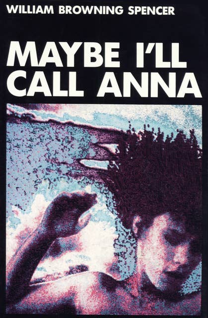 Maybe I'll Call Anna