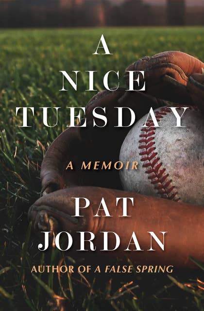 A Nice Tuesday: A Memoir