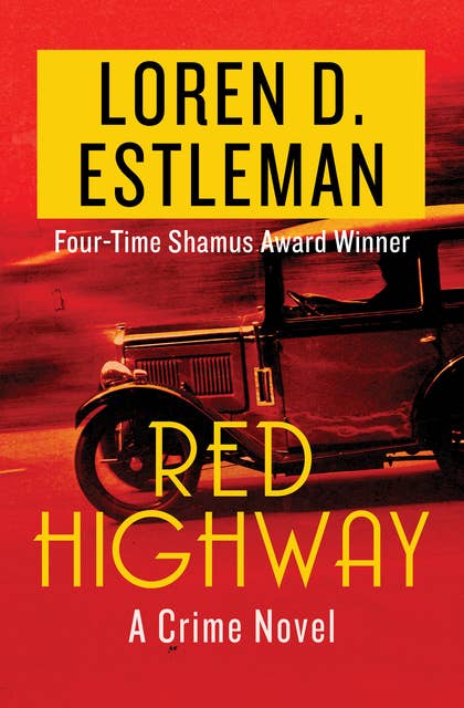Red Highway: A Crime Novel